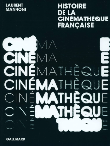 Histoire de la Cinémathèque française