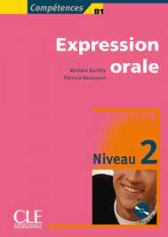 Expression orale : Niveau 2