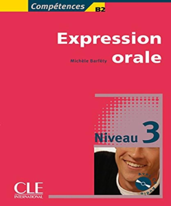Expression orale : Niveau 3