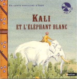 Kali et l'éléphant blanc