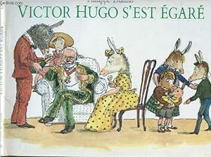 Victor Hugo s'est égaré