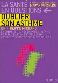 Oublier son asthme