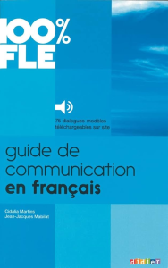 Guide communication en français : 75 dialogues-modèles téléchargeables sur site