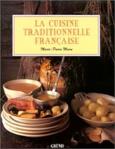 La cuisine traditionnelle française