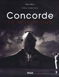 Concorde, le magnifique