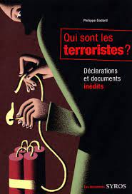 Qui sont les terroristes ?