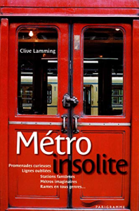 Metro insolite 2011