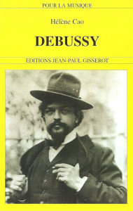 Debussy : 1862-1918