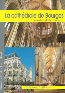 La cathédrale Saint-Étienne de Bourges