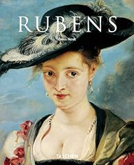 Peter Paul Rubens, 1577-1640 : l'Homère de la peinture